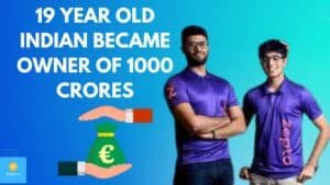 19 year old Indian became owner of 1000 crores