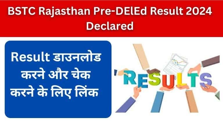 BSTC Rajasthan Pre-DElEd Result 2024 Declared